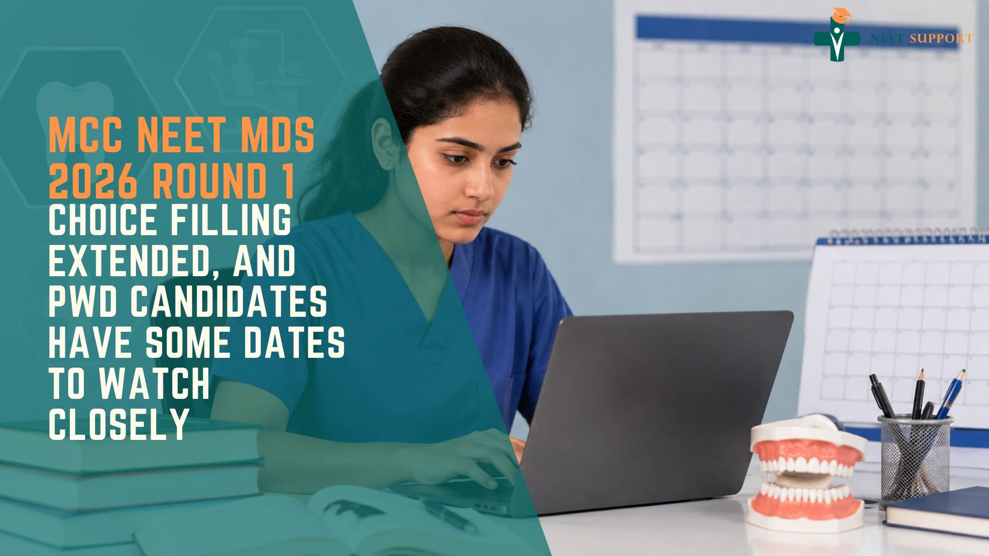 Cover Image for MCC NEET MDS 2026 Round 1: Choice Filling Extended, And PwD Candidates Have Some Dates To Watch Closely