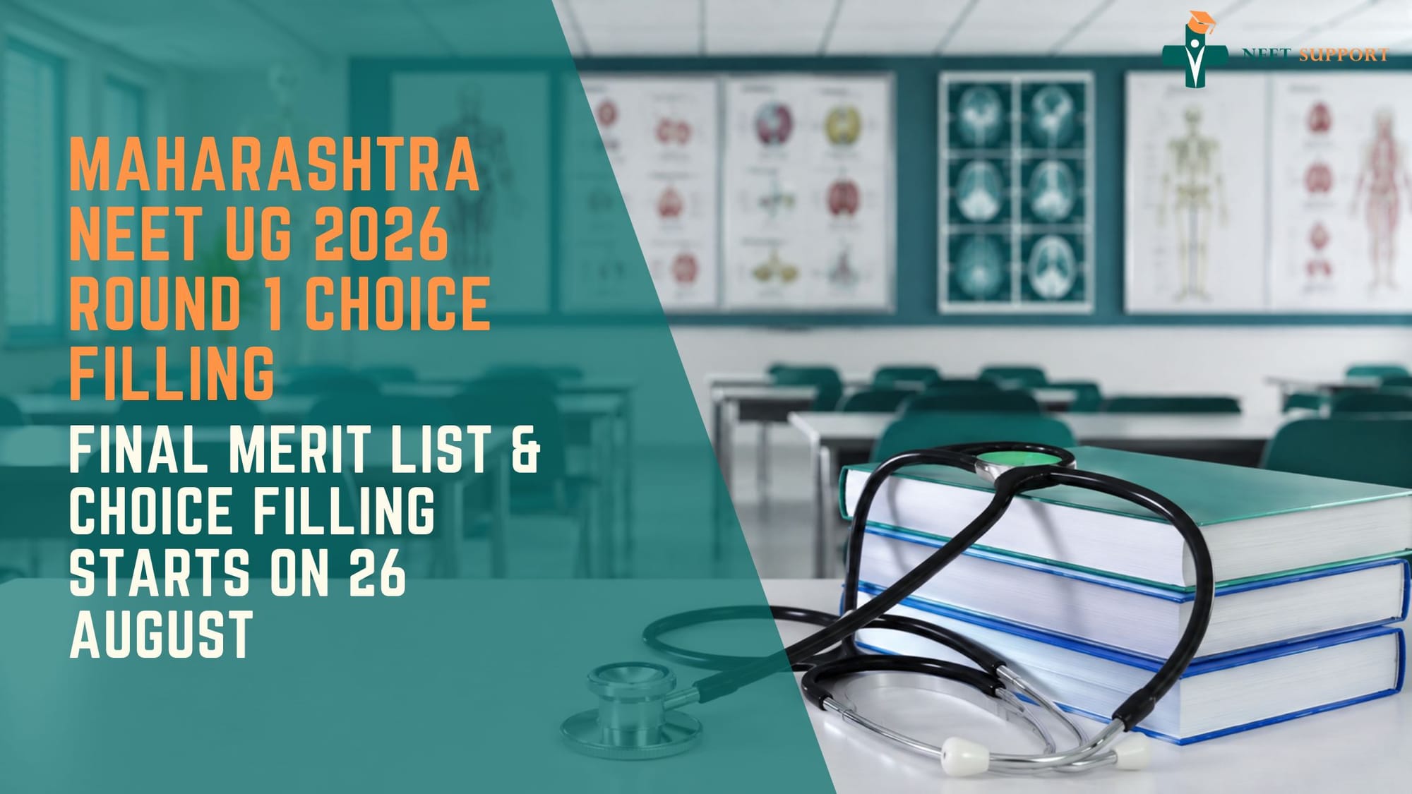 Cover Image for Maharashtra NEET UG 2026 Round 1 Choice Filling: Final Merit List & Choice Filling Starts on 26 August