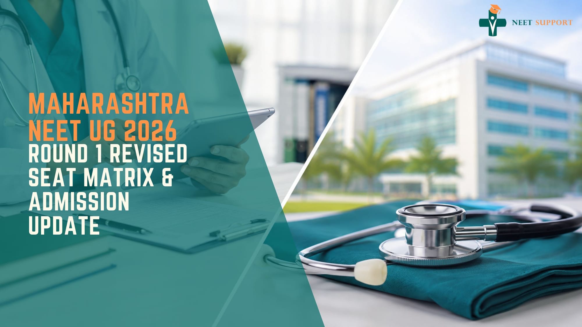 Cover Image for Maharashtra NEET UG 2026 – Round 1 Revised Seat Matrix & Admission Update