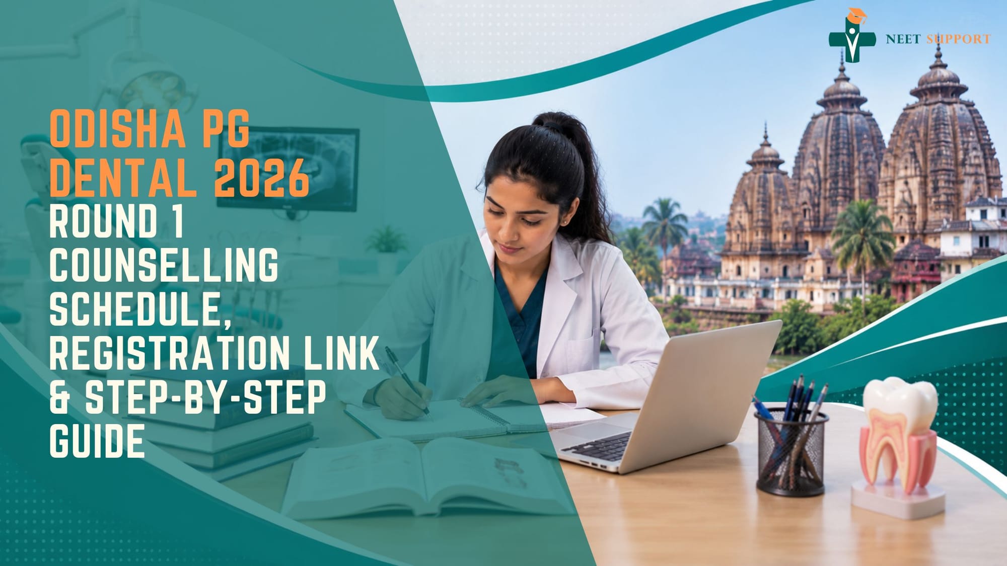 Cover Image for Odisha PG Dental 2026: Round 1 Counselling Schedule, Registration Link & Step-by-Step Guide