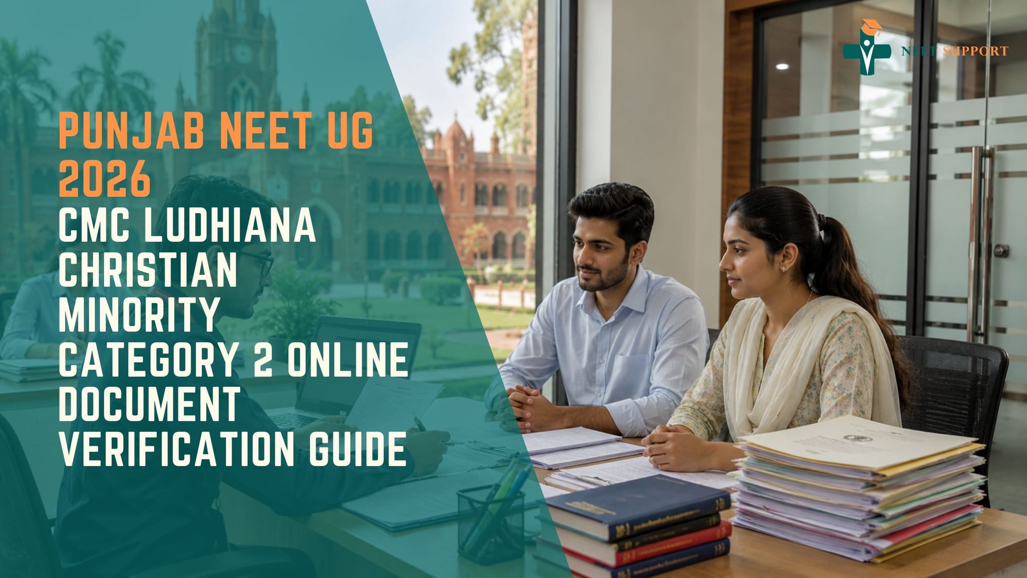 Cover Image for Punjab NEET UG 2026: CMC Ludhiana Christian Minority Category 2 Online Document Verification Guide