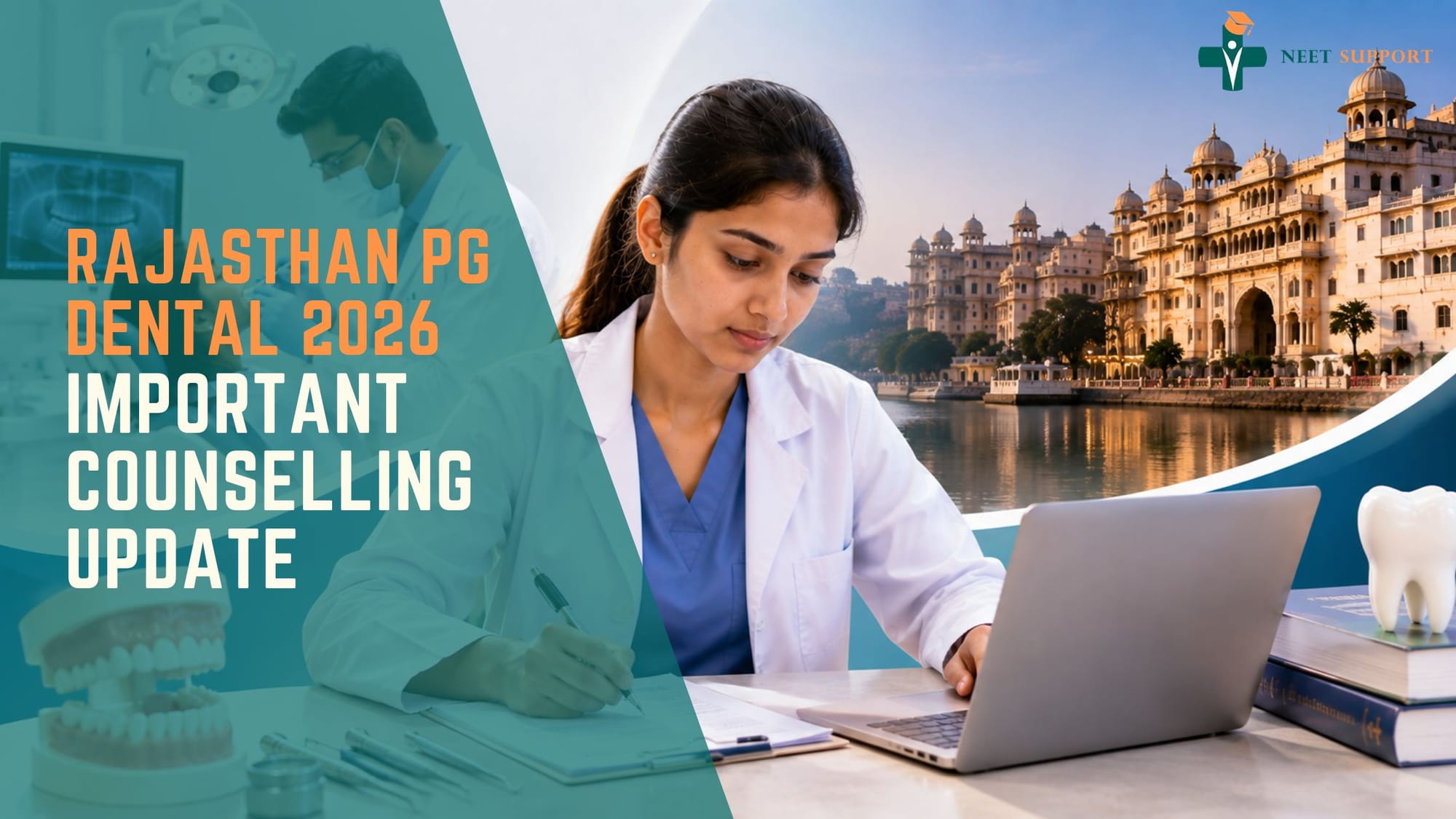 Cover Image for Rajasthan PG Dental 2026 – Important Counselling Update