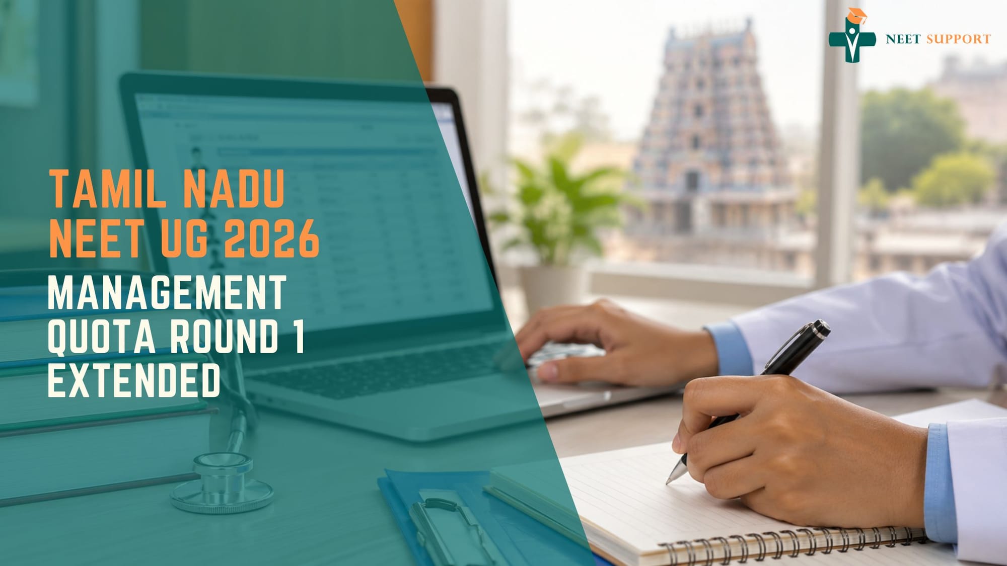 Cover Image for Tamil Nadu Neet UG 2026 – Management Quota Round 1 Extended
