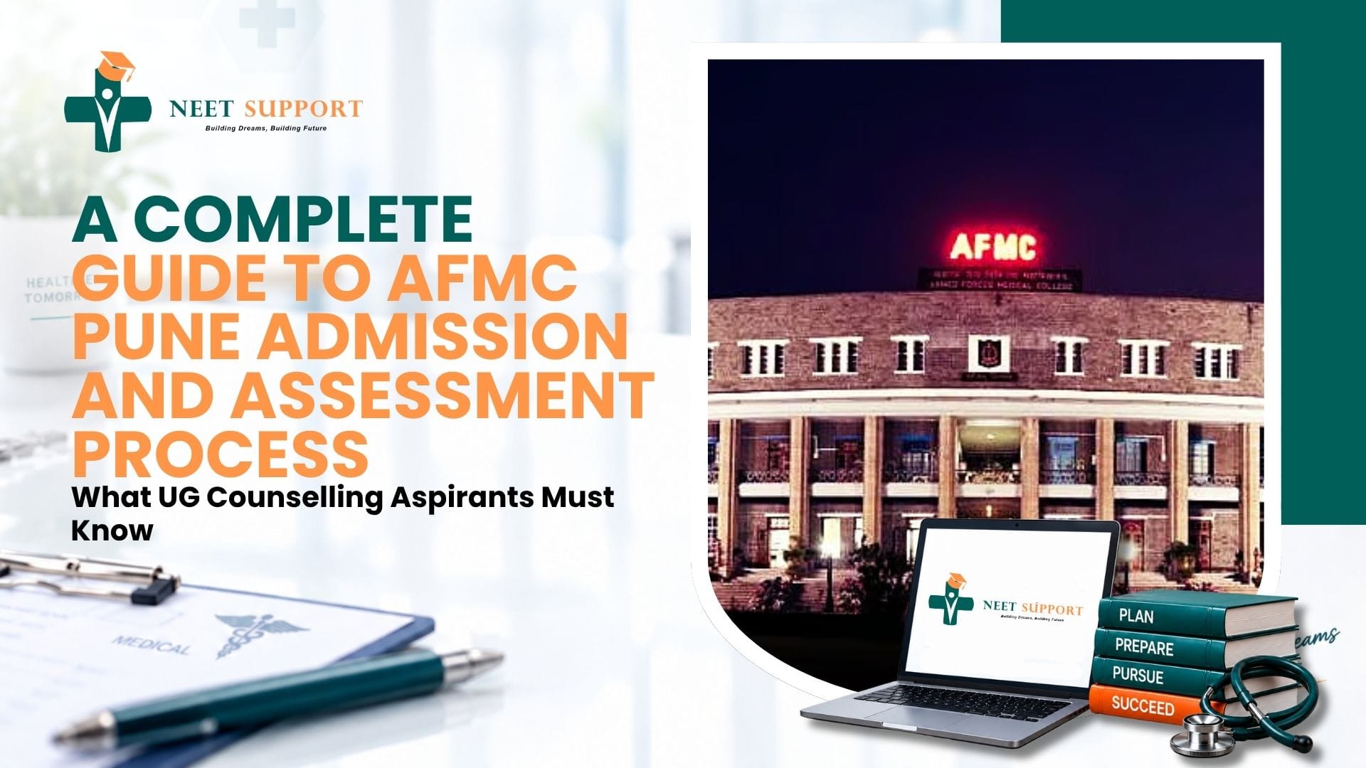 Cover Image for A Complete Guide to AFMC Pune Admission and Assessment Process: What UG Counselling Aspirants Must Know