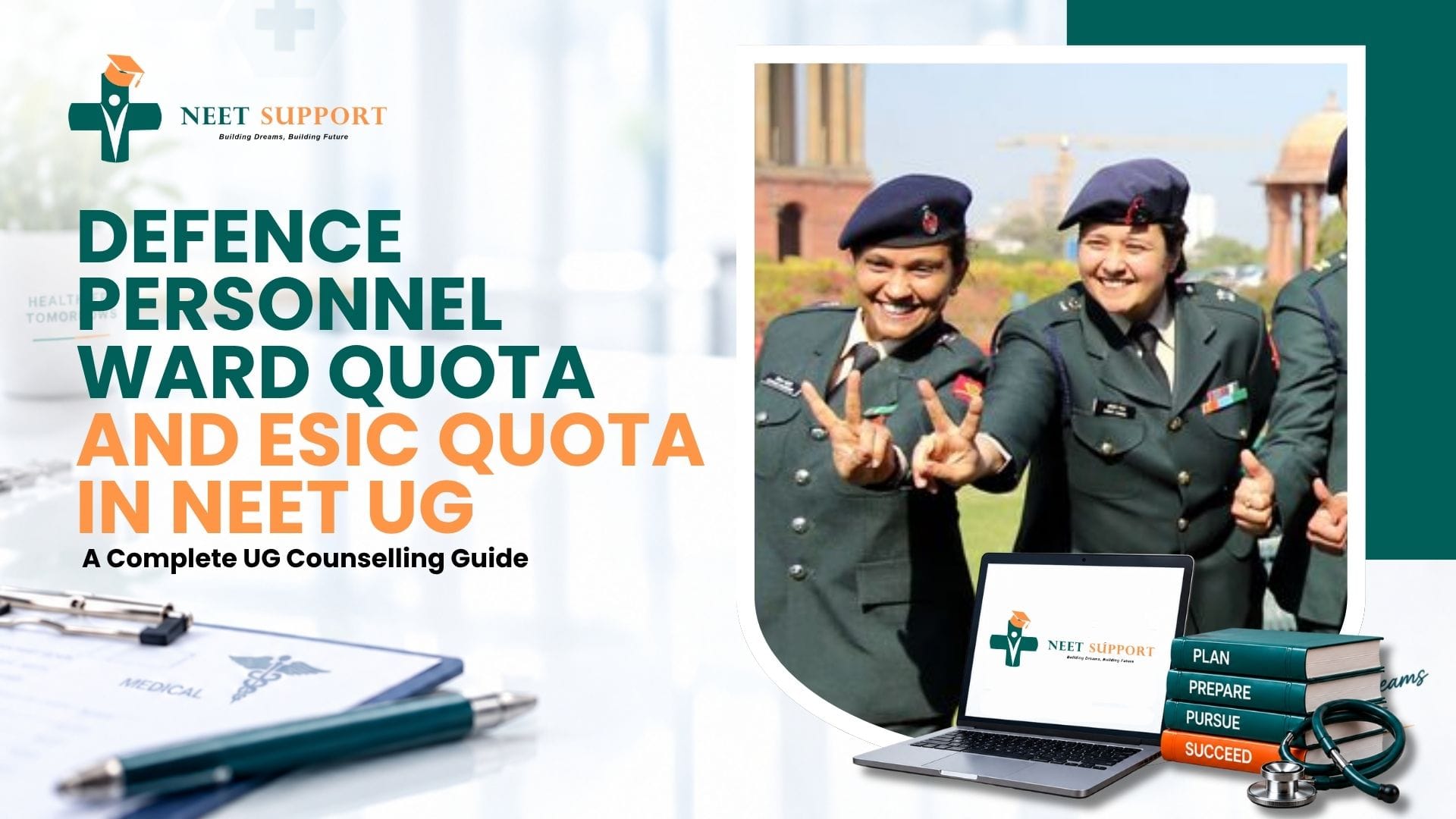 Cover Image for Defence Personnel Ward Quota and ESIC Quota in NEET UG: A Complete UG Counselling Guide