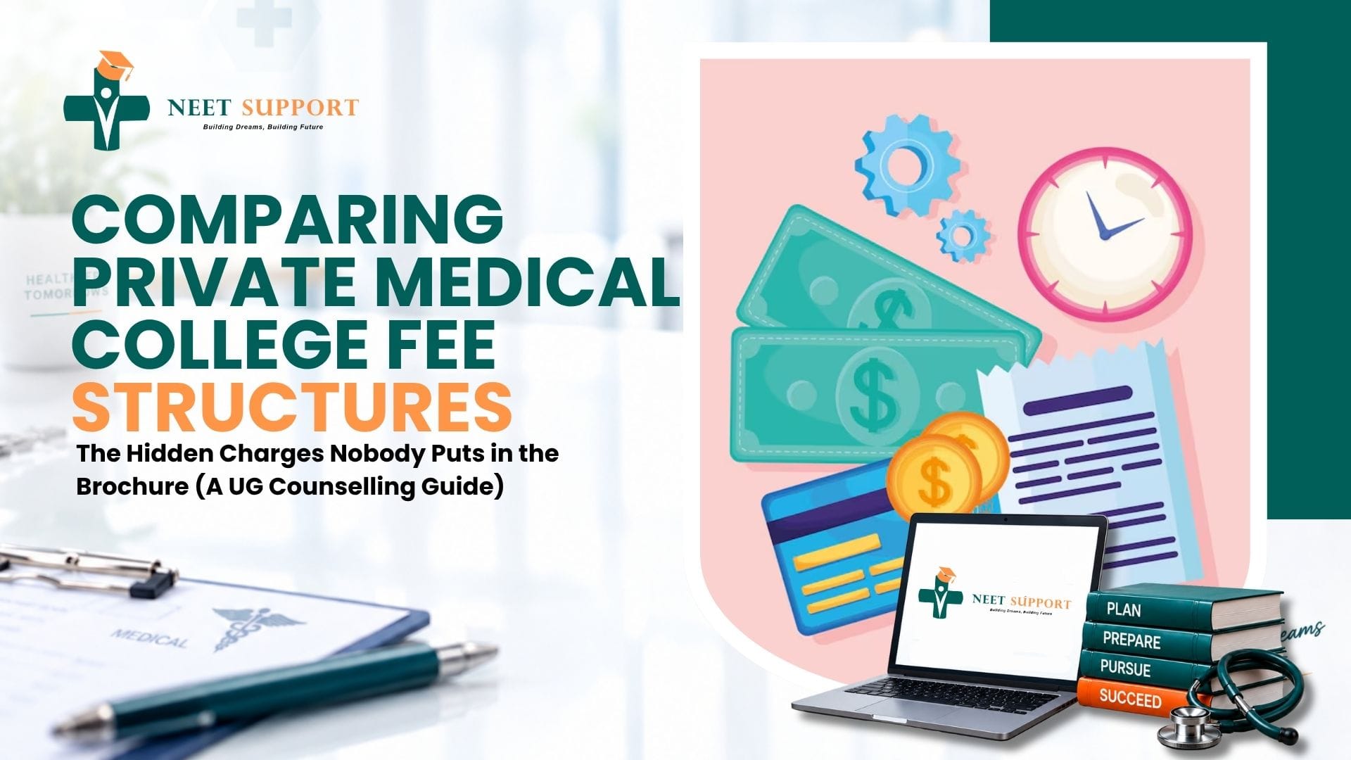 Cover Image for Comparing Private Medical College Fee Structures: The Hidden Charges Nobody Puts in the Brochure (A UG Counselling Guide)