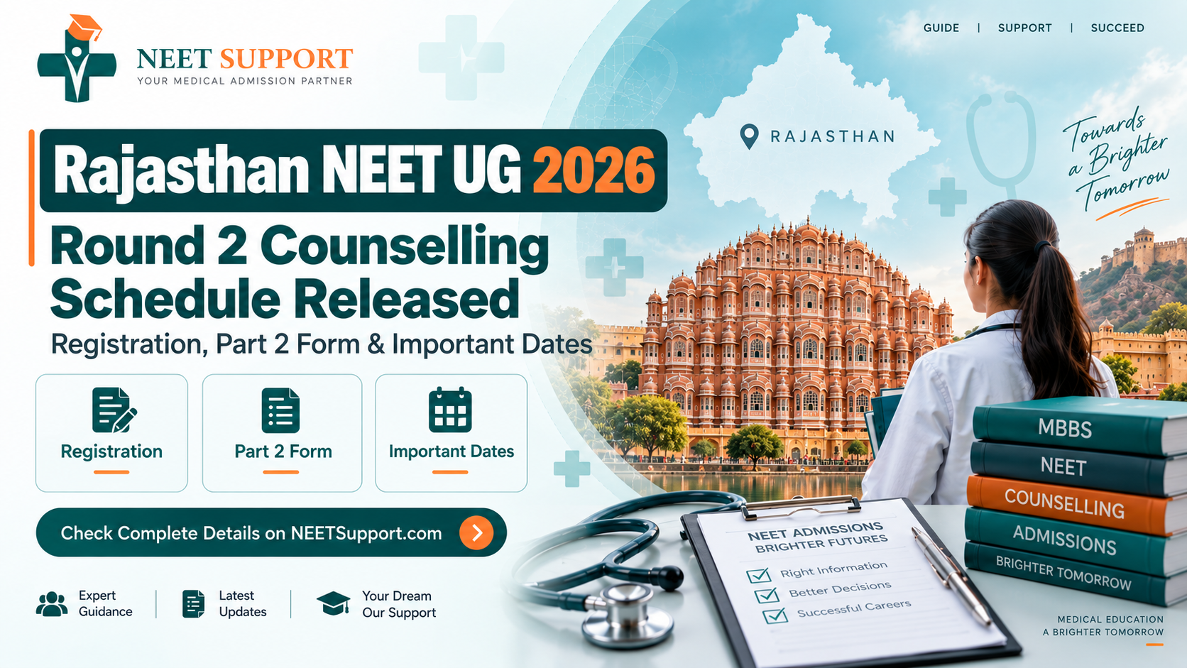 Cover Image for Rajasthan NEET UG 2026 Round 2 Counselling Schedule Released: Registration, Part 2 Form & Important Dates