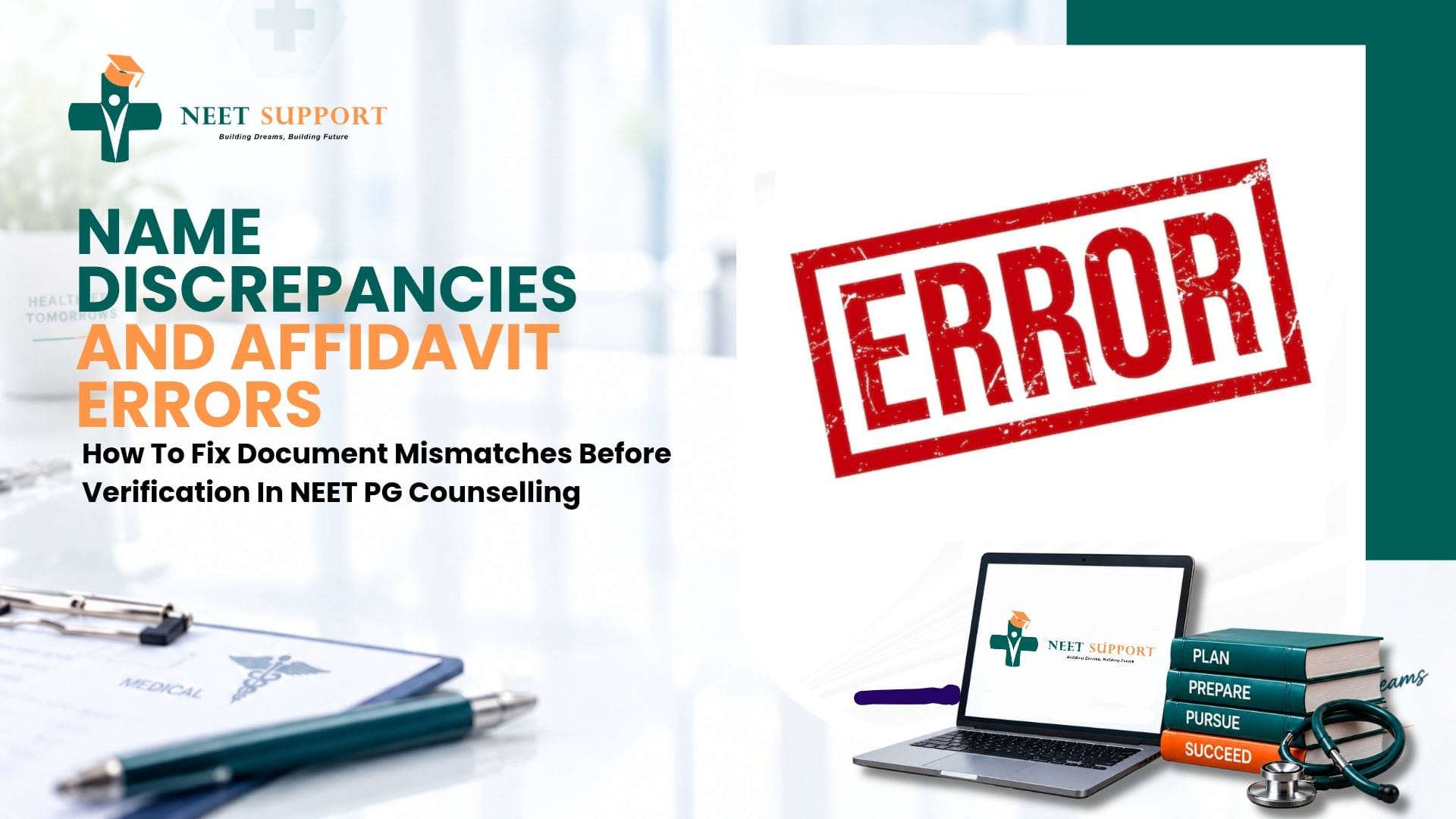 Cover Image for Name Discrepancies And Affidavit Errors: How To Fix Document Mismatches Before Verification In NEET PG Counselling