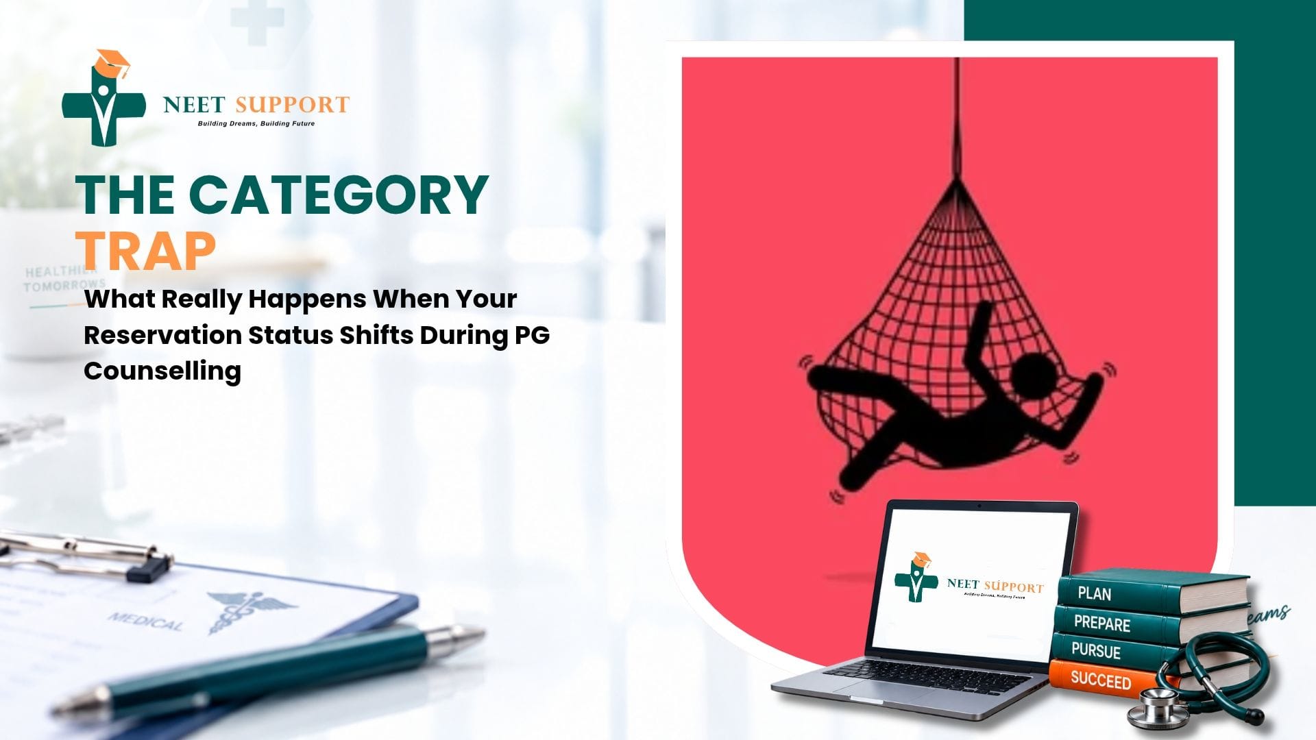 Cover Image for The Category Trap: What Really Happens When Your Reservation Status Shifts During PG Counselling