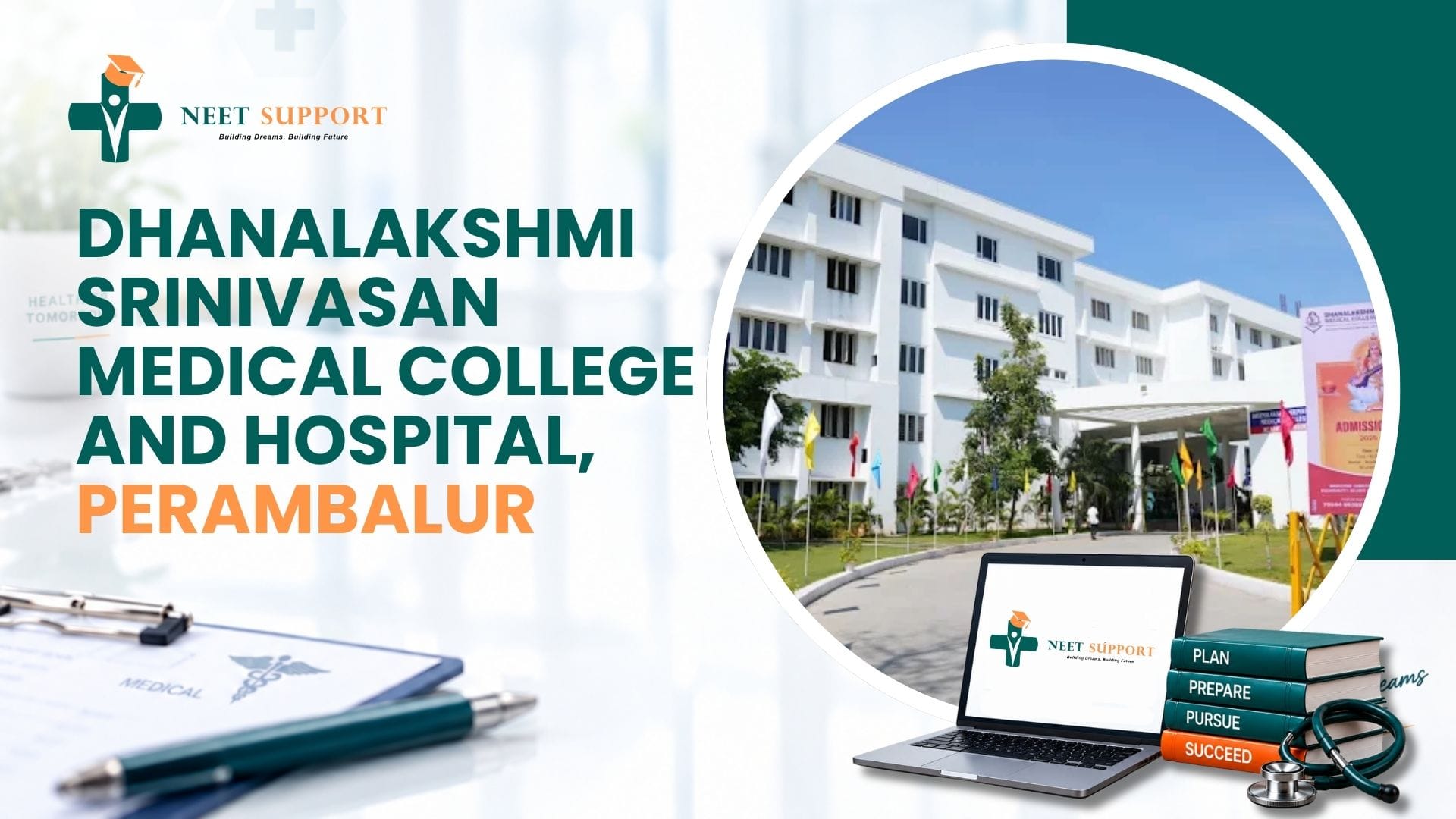Cover Image for Dhanalakshmi Srinivasan Medical College and Hospital, Perambalur 2026-27: Admission, Fees, Cutoff & Full Review