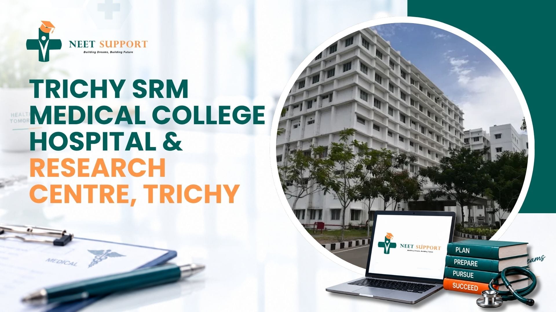 Cover Image for Trichy SRM Medical College Hospital & Research Centre, Trichy 2026-27: Admission, Fees, Cutoff & Full Review
